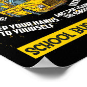 Schulbusfahrerlebensdauer Poster (Ecke)