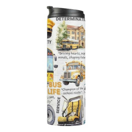 Schulbusfahrerlebensdauer Thermosbecher (Nach rechts gedreht)