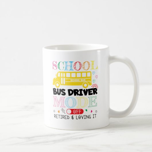 Schulbusfahrermodus - Ruhestand Kaffeetasse (Rechts)