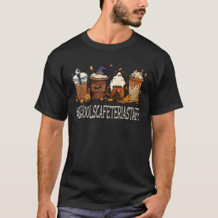 Schulcafeteria-Mitarbeiter-Horror-Fall-Kaffee-Hall T-Shirt