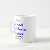 Schulcafeteria-Mitarbeiter Kaffeetasse (Vorderseite Links)
