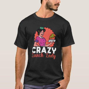 Schulcafeteria-Mitarbeiterin Mittagessen Lady Retr T-Shirt