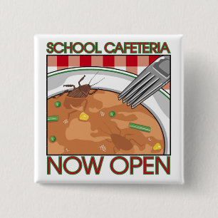Schulcafeteriaknopf Button