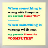 Schuld am Computer, ich bin der Schuldige, FUNNY P Poster (Vorne)