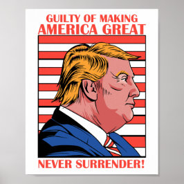 Schuld daran, Amerika zu einem großen Trump-Mugsho Poster