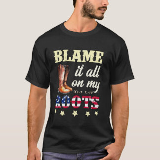 Schuld daran ist alles an meinen Wurzeln Sarcastic T-Shirt