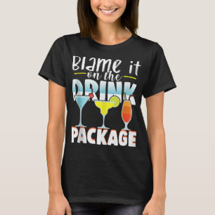 Schuld daran ist das Drink-Paket Funny Cruisin T-Shirt