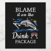 Schuld daran ist das Party "Drink Package Funny Cr Weinetikett (Einzelnes Label)