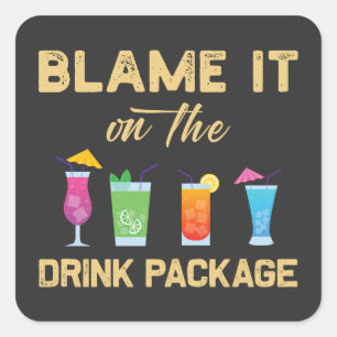 Schuld daran ist die "Drink Package Funny Family C Quadratischer Aufkleber