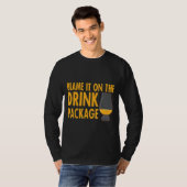 Schuld daran ist die Getränkepackung T-Shirt (Vorne ganz)