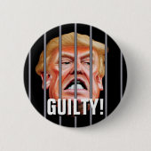 Schuld! Lock Ihm Up - Anti-Verräter-Präsident Trum Button (Vorderseite)