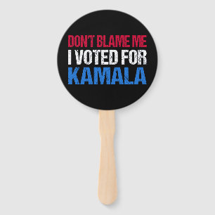 Schuld mich nicht, dass ich für Kamala gestimmt ha Fächer