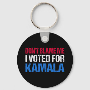 Schuld mich nicht, dass ich für Kamala gestimmt ha Schlüsselanhänger