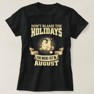 Schuld nicht am Mops der Ferien T-Shirt