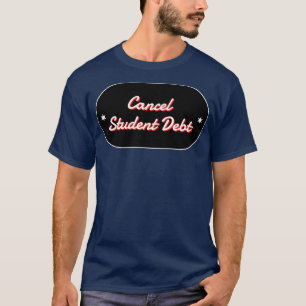 Schulden abbrechen T-Shirt