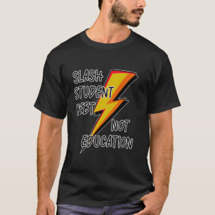SCHULDEN DER STUDENTEN STREICHEN, NICHT DIE BILDUN T-Shirt