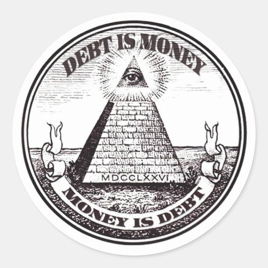 Schulden ist Geld Runder Aufkleber (Vorderseite)