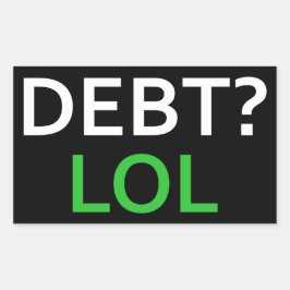 SCHULDEN LOL RECHTECKIGER AUFKLEBER