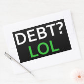 SCHULDEN LOL RECHTECKIGER AUFKLEBER (Umschlag)