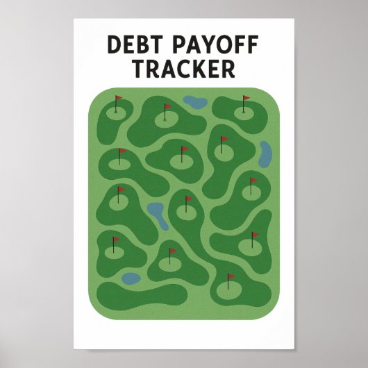 Schulden Payoff Golfplatz Tracker Poster (Vorne)