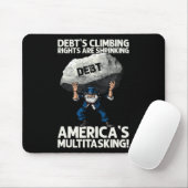 Schulden steigen und Amerikas Multitasking-Rede Mousepad (Mit Mouse)