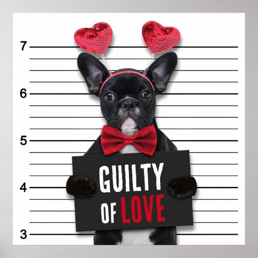 Schuldige Liebe Mugshot Dog Funny Valentine's Day Poster (Vorne)