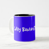 "Schuldiger bastard"! - Besonders angefertigt Zweifarbige Tasse (Vorderseite Links)