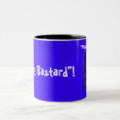 "Schuldiger bastard"! - Besonders angefertigt Zweifarbige Tasse (Mittel)