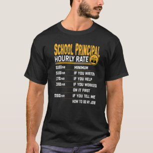 Schuldirektor für Stundensätze T-Shirt