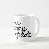 Schuldmercury-rückläufige Tasse (VorderseiteRechts)