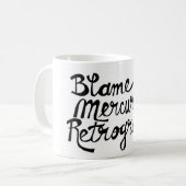 Schuldmercury-rückläufige Tasse (Vorderseite Links)