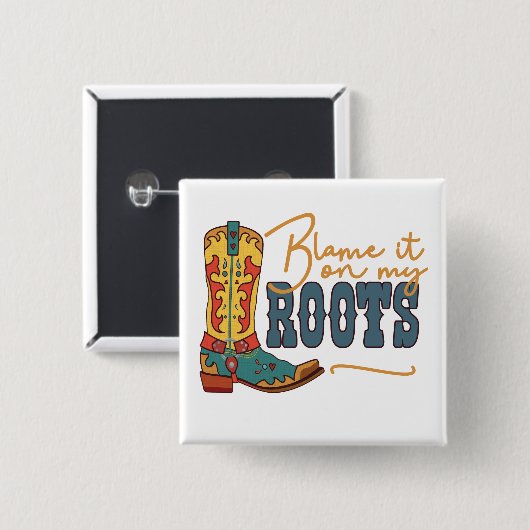 Schuldzuweisungen an meine Wurzeln Button (Vorne & Hinten)