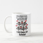 Schule 100 Tage Schule Kaffeetasse (Links)
