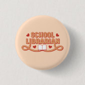 Schule Bibliothekarisch Button (Vorderseite)