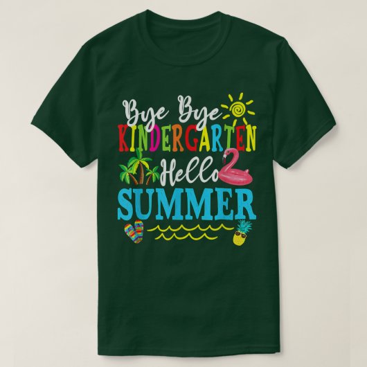 Schule Bye Kindergarten Hallo Sommer T - Shirt (Design vorne)