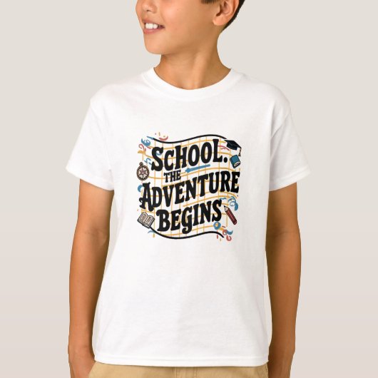 Schule Das Abenteuer fängt an Funny Zitat T-Shirt (Vorderseite)