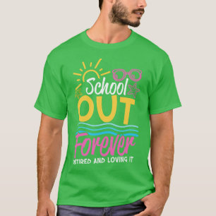 Schule für immer 1 T-Shirt