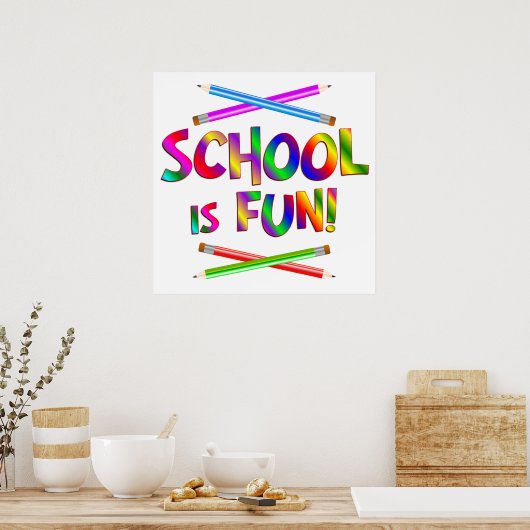 Schule ist Spaß Poster (Küche)