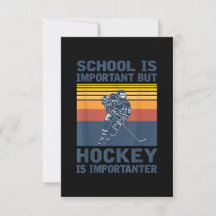 Schule ist wichtig, aber Hockey ist wichtiger RSVP Karte