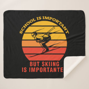 Schule ist wichtig, aber Ski fahren ist wichtiger Sherpadecke