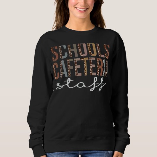 Schulen Cafeteria Mitarbeiterinnen Leopard Wertsch Sweatshirt (Vorderseite)