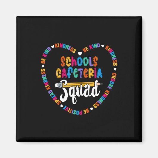 Schulen Cafeteria Squad Ck to School Happy First D Magnet (Vorne)
