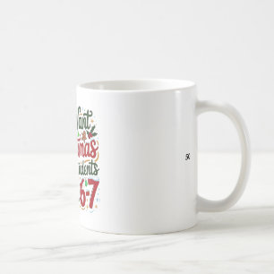 Schüler sagen 6-7 67 Sechs Sieben Lustiger Lehrer Kaffeetasse