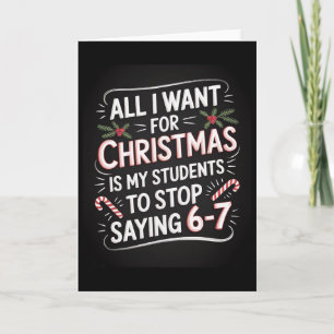 Schüler sagen 6-7 67 Sechs Sieben Lustiger Lehrer  Karte