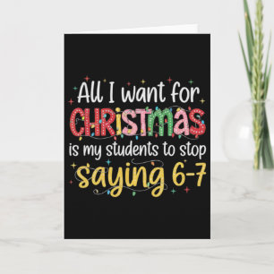 Schüler sagen 6-7 67 Sechs Sieben Lustiger Lehrer  Karte