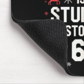 Schüler sagen 6-7 67 Sechs Sieben Lustiger Lehrer  Mousepad (Ecke)