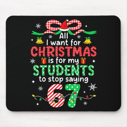 Schüler sagen 6-7 67 Sechs Sieben Lustiger Lehrer Mousepad (Vorne)