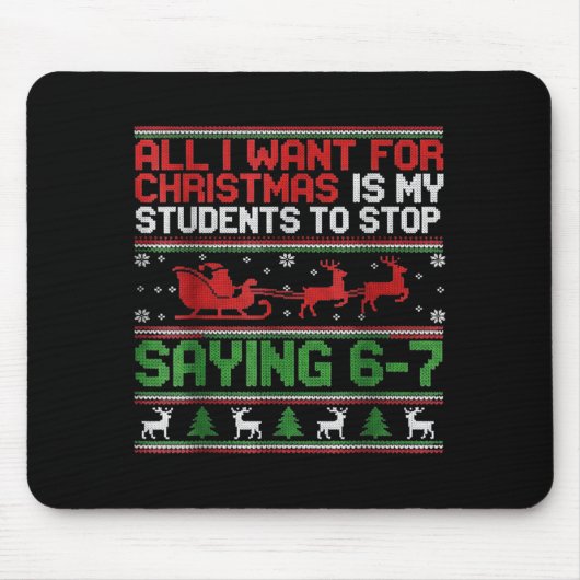 Schüler sagen 6-7 67 Sechs Sieben Lustiger Lehrer  Mousepad (Vorne)