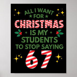 Schüler sagen 6-7 67 Sechs Sieben Lustiger Lehrer Poster