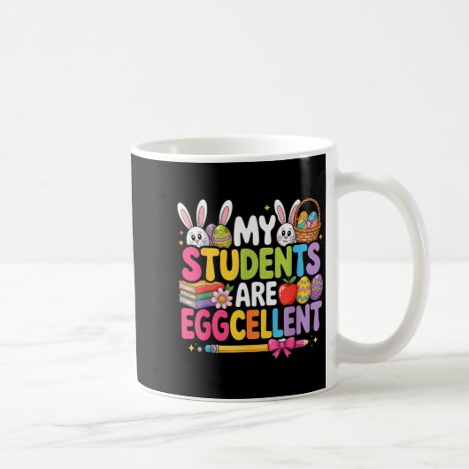 Schüler sind eggcellent lustiger Lehrer Ostern Kaffeetasse (Rechts)